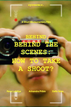 Behind, Behind The Scenes: How To Take A Shoot?'s poster