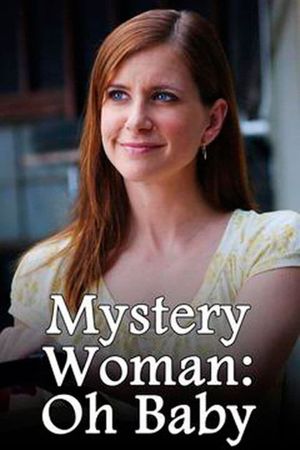 Mystery Woman: Oh Baby's poster image