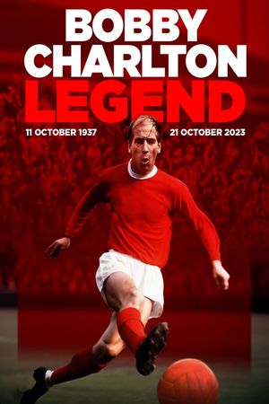 Bobby Charlton - Legend's poster