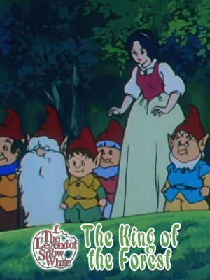 The Legend of Snow White: The King of the Forest's poster