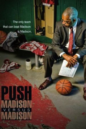 Push: Madison Versus Madison's poster