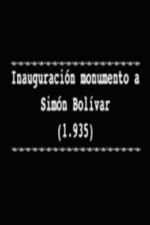 Inauguración monumento a Simón Bolívar's poster