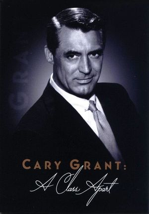 Cary Grant: A Class Apart's poster image