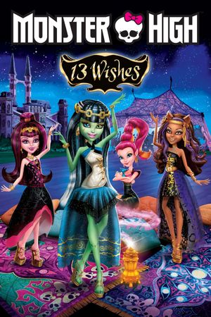 Monster High: 13 Wishes's poster