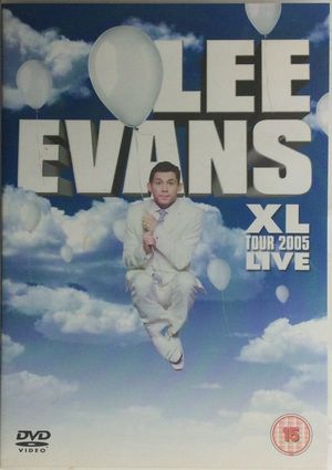 Lee Evans: XL Tour Live 2005's poster