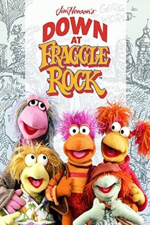 Down at Fraggle Rock's poster