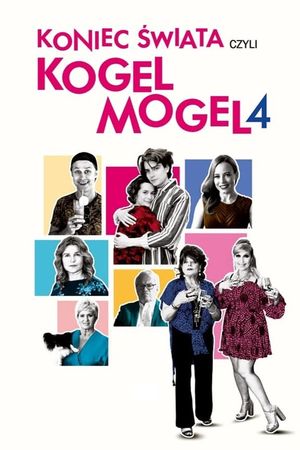 Koniec swiata czyli Kogel Mogel 4's poster