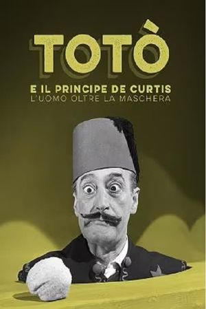 Totò e il Principe De Curtis's poster