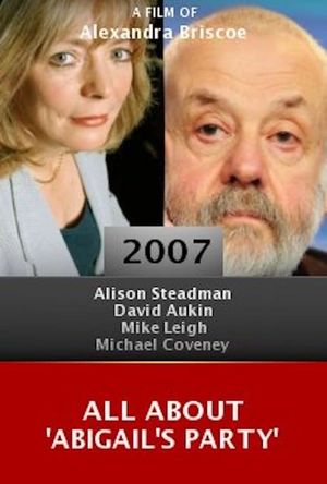 All About 'Abigail's Party''s poster