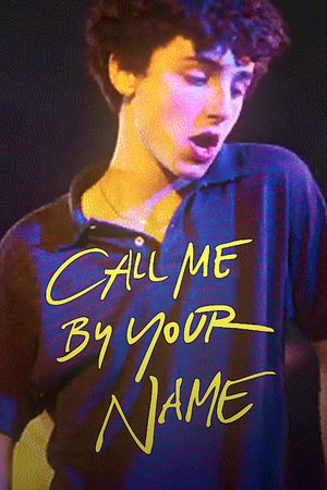 Call Me by Your Name's poster