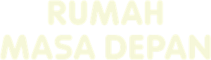 Rumah Masa Depan's poster