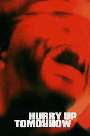 Hurry Up Tomorrow's poster