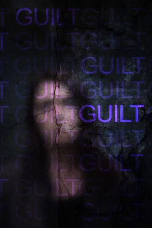 Guilt's poster