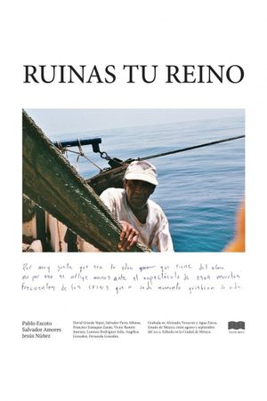 Ruinas tu reino's poster