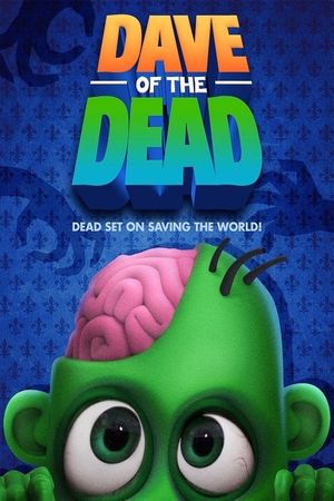 Dave of the Dead's poster