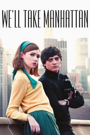 We'll Take Manhattan's poster