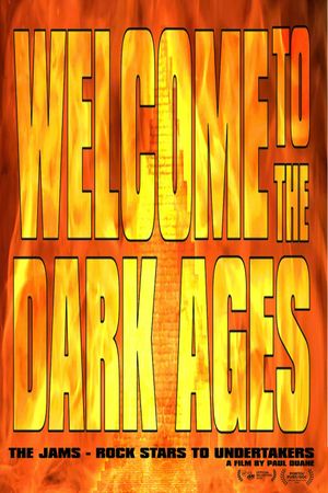 Welcome to the Dark Ages's poster