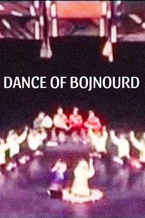 Dance of Bojnourd's poster