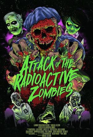 Attack of the Radioactive Zombies's poster image