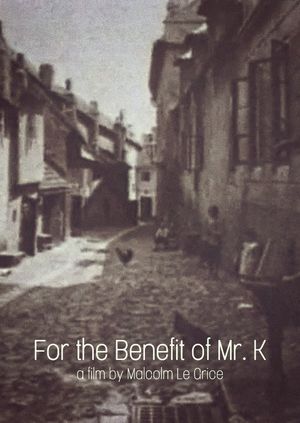 For the Benefit of Mr. K's poster