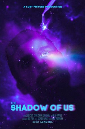 The Shadow Of Us's poster