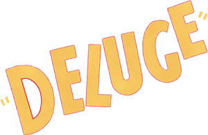 Deluge's poster