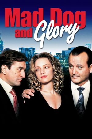 Mad Dog and Glory's poster