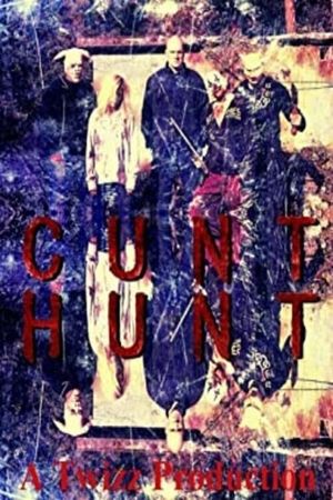 Cunt Hunt's poster