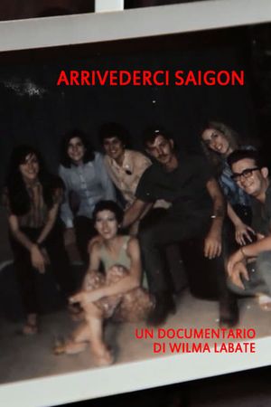 Arrivederci Saigon's poster