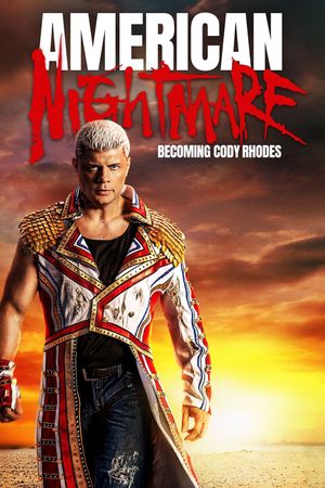 American Nightmare: Becoming Cody Rhodes's poster