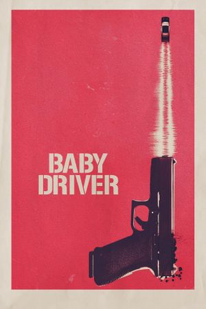 Baby Driver's poster
