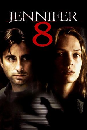 Jennifer 8's poster