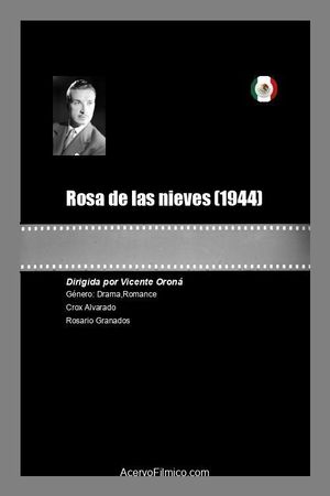 Rosa de las nieves's poster