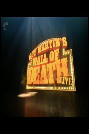 Guy Martin's Wall Of Death's poster