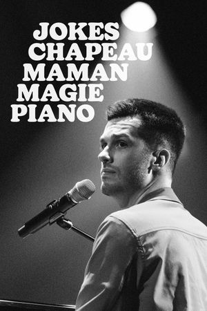Pierre-Yves Roy-Desmarais: Jokes Chapeau Maman Magie Piano's poster