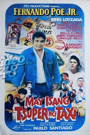 May isang tsuper ng taxi's poster