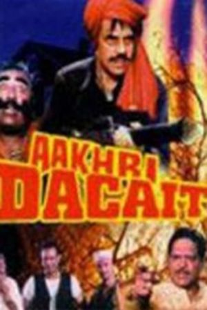 Aakhri Dacait's poster