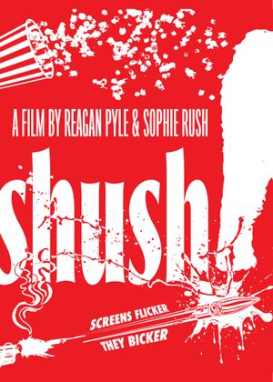 Shush!'s poster