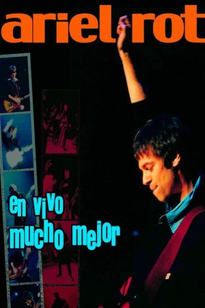 Ariel Rot En Vivo Mucho Mejor's poster