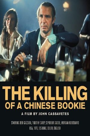 The Killing of a Chinese Bookie's poster