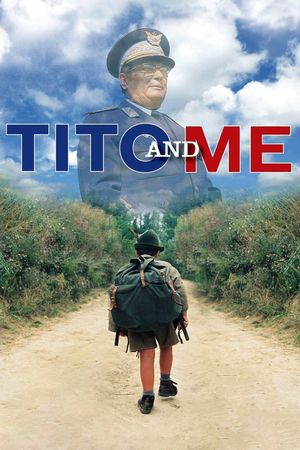 Tito and Me's poster