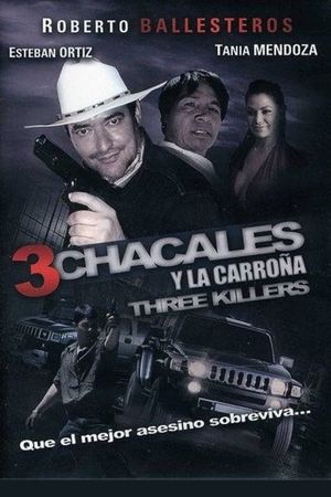 Los 3 chacales y la carroña's poster