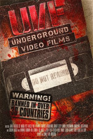 U.V.F: Underground Video Films's poster