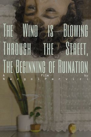 The wind is blowing through the street, the beginning of ruination's poster