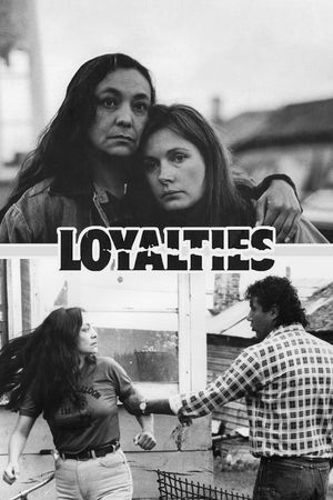 Loyalties's poster
