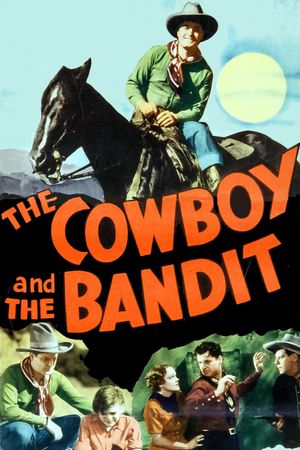 The Cowboy and the Bandit's poster