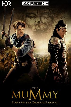 The Mummy: Tomb of the Dragon Emperor's poster