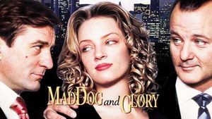 Mad Dog and Glory's poster