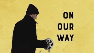 On Our Way's poster
