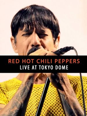 Red Hot Chili Peppers - Live at Tokyo Dome 2023's poster